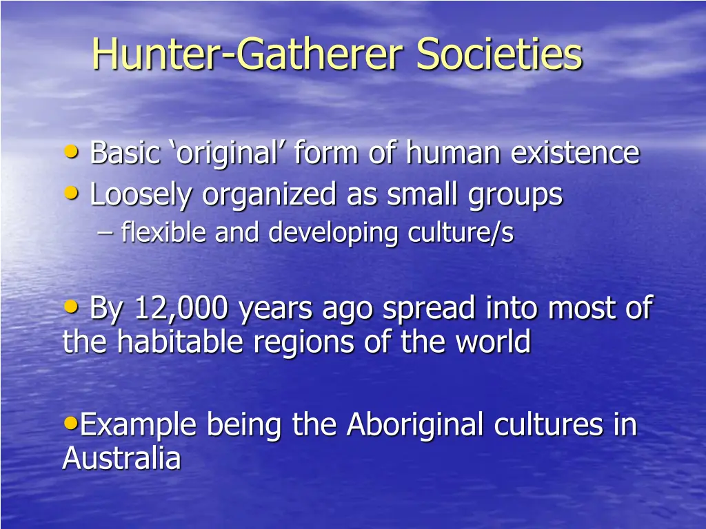hunter gatherer societies