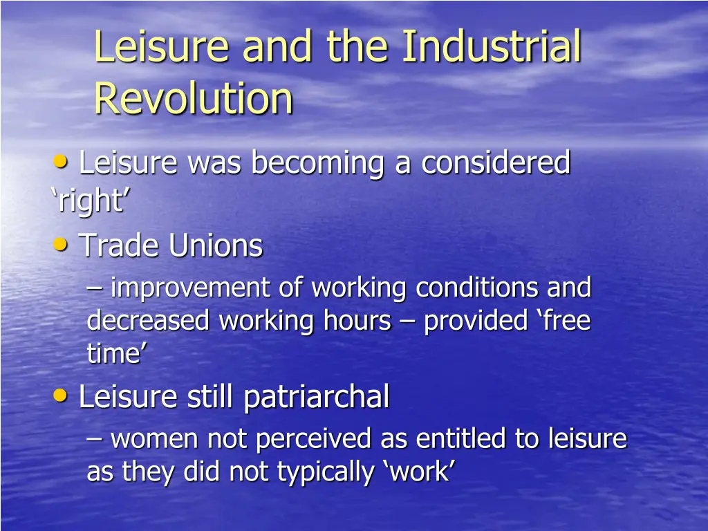 leisure and the industrial revolution leisure