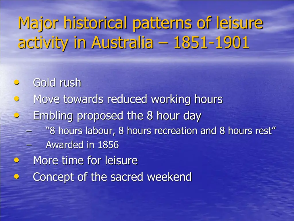 major historical patterns of leisure activity 2