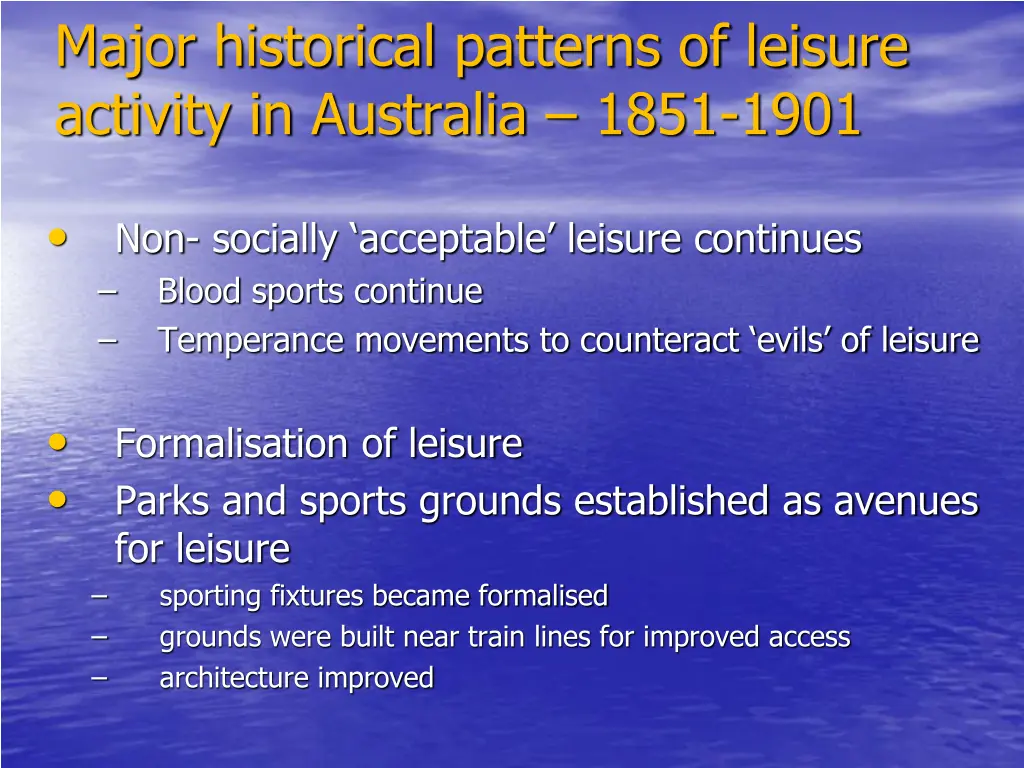 major historical patterns of leisure activity 3