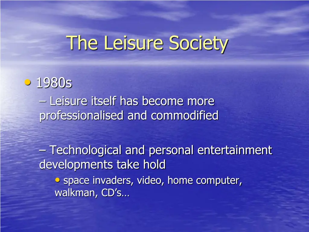 the leisure society