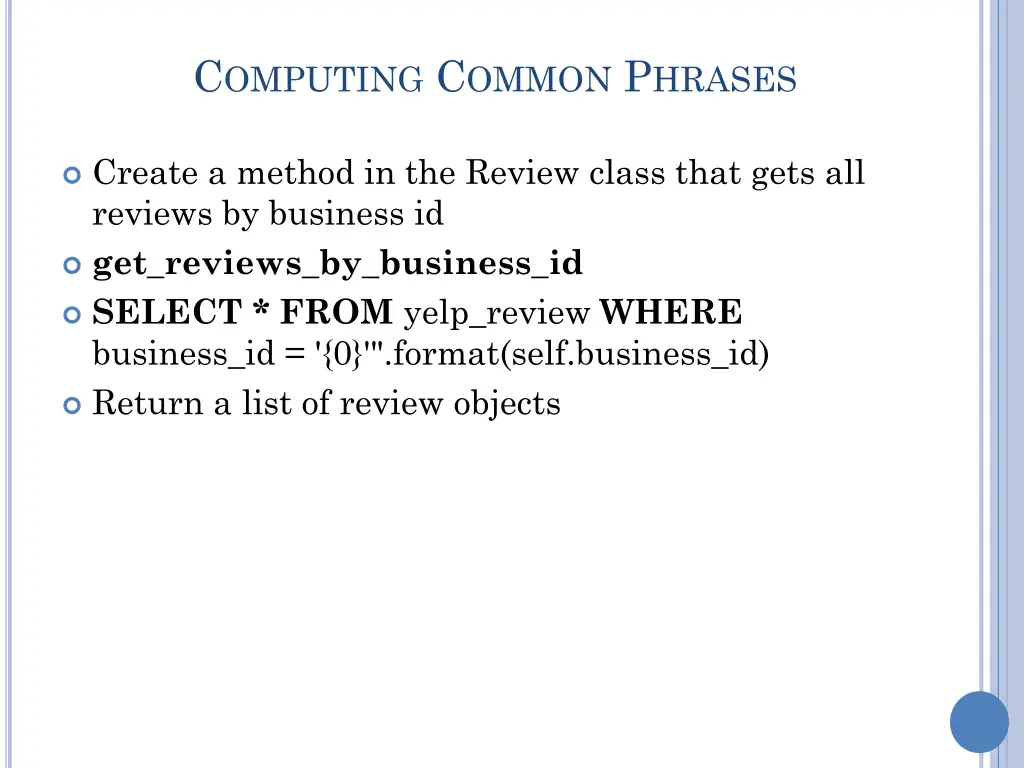 c omputing c ommon p hrases 1