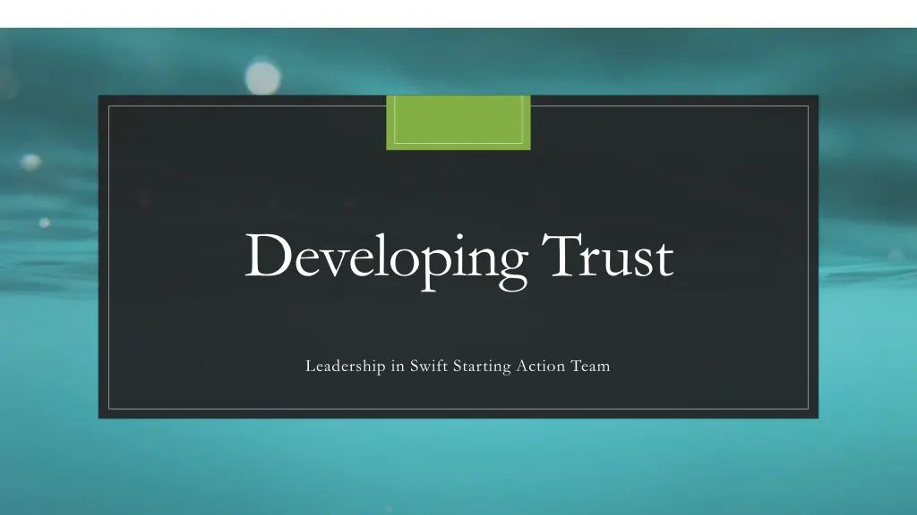 developing trust