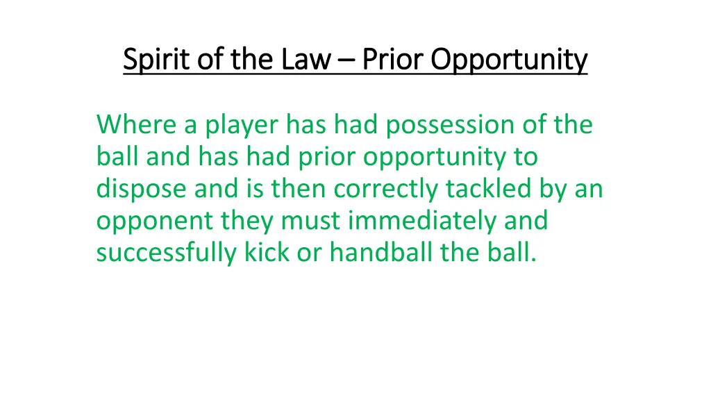 spirit of the law spirit of the law prior