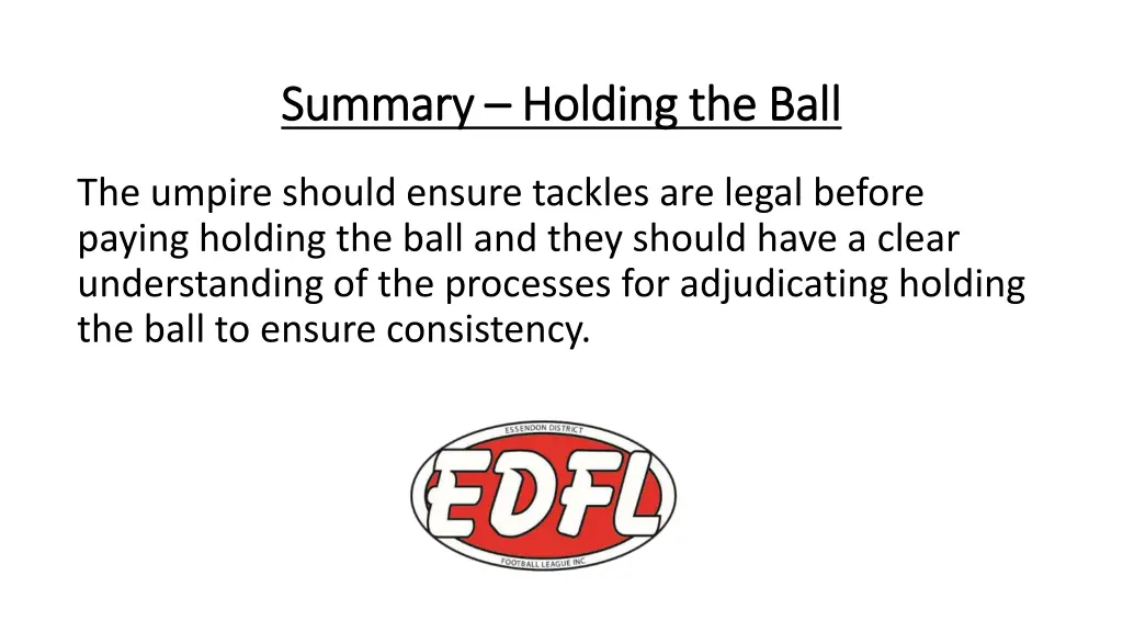 summary summary holding the ball holding the ball