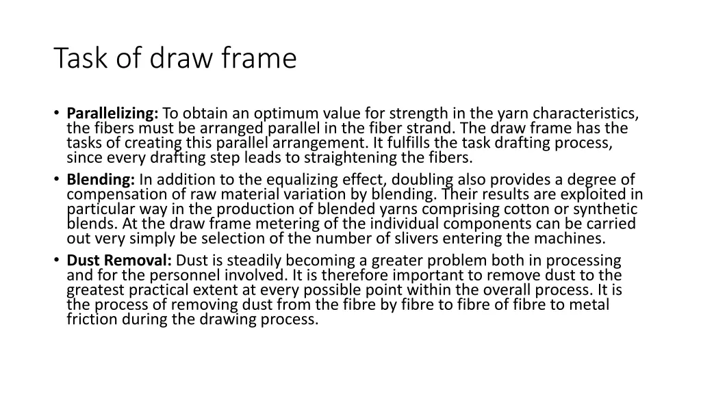 task of draw frame