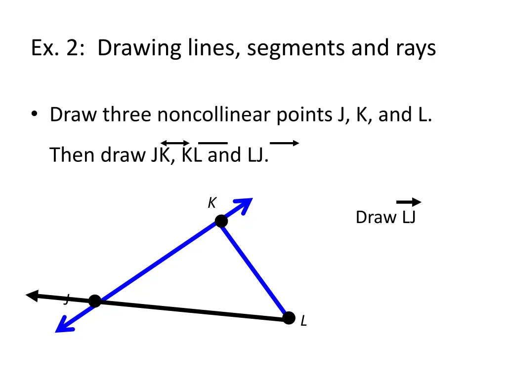 ex 2 drawing lines segments and rays 2