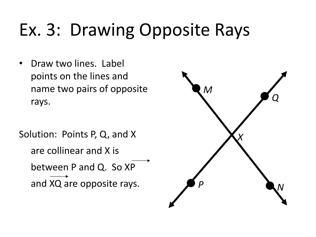 ex 3 drawing opposite rays 1