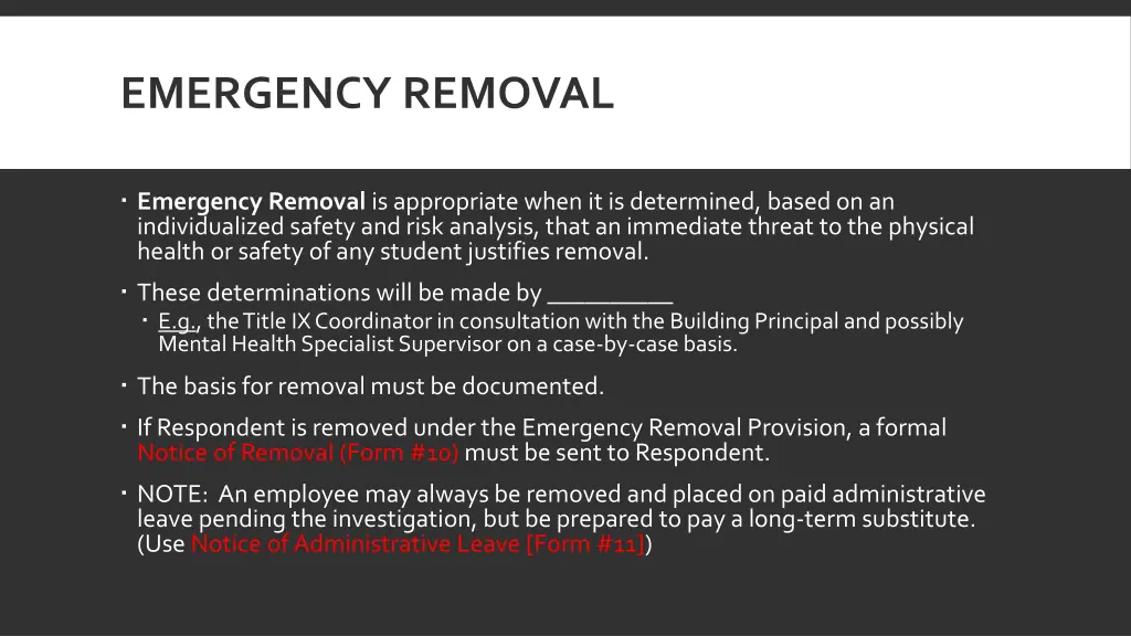 emergency removal