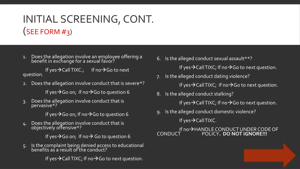 initial screening cont see form 3