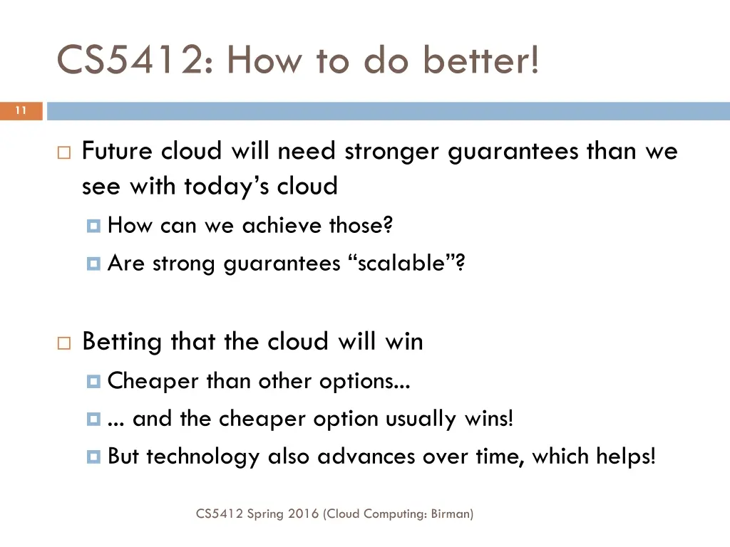 cs5412 how to do better