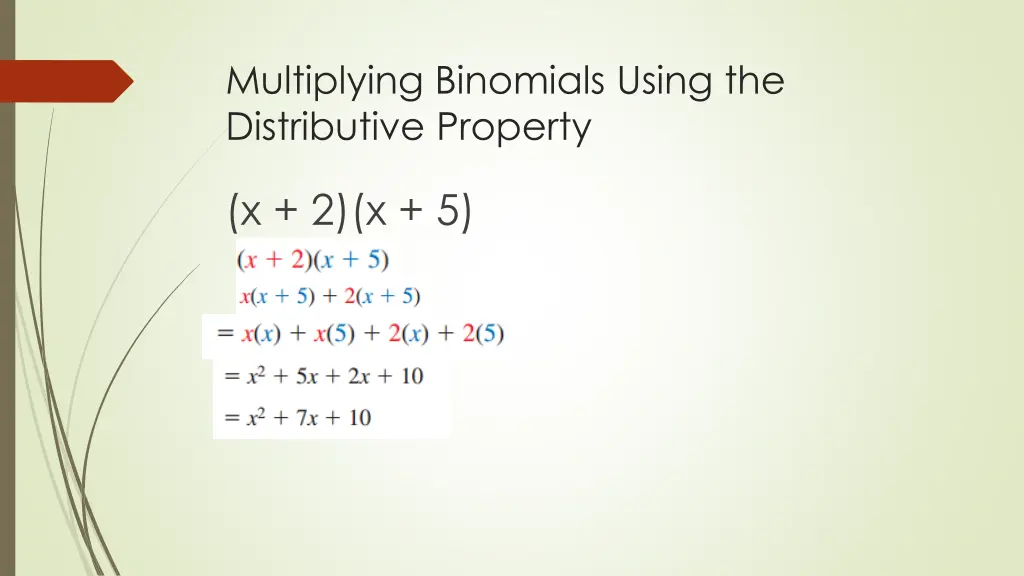 multiplying binomials using the distributive