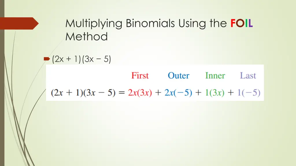 multiplying binomials using the foil method 2