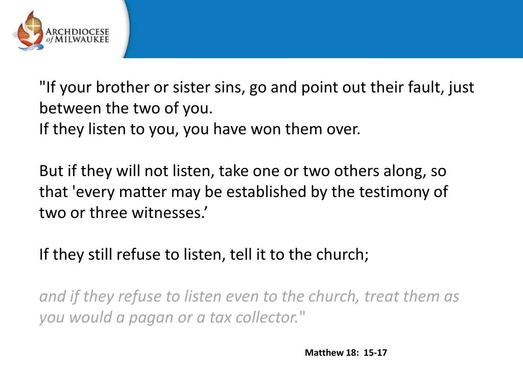 if your brother or sister sins go and point
