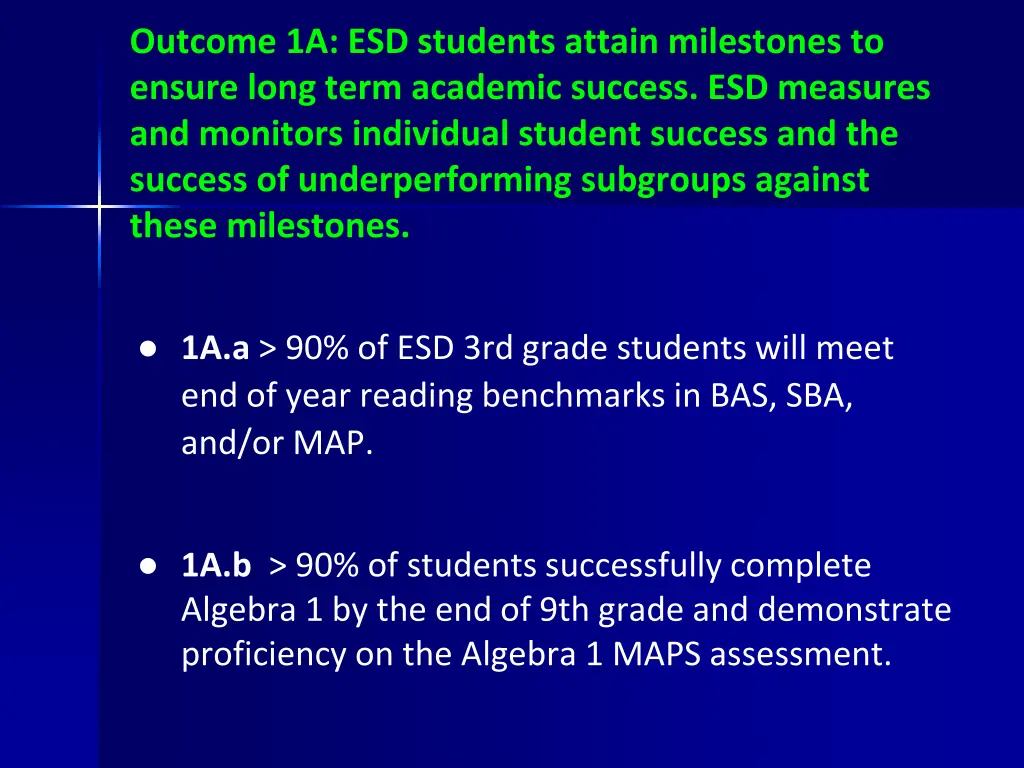 outcome 1a esd students attain milestones