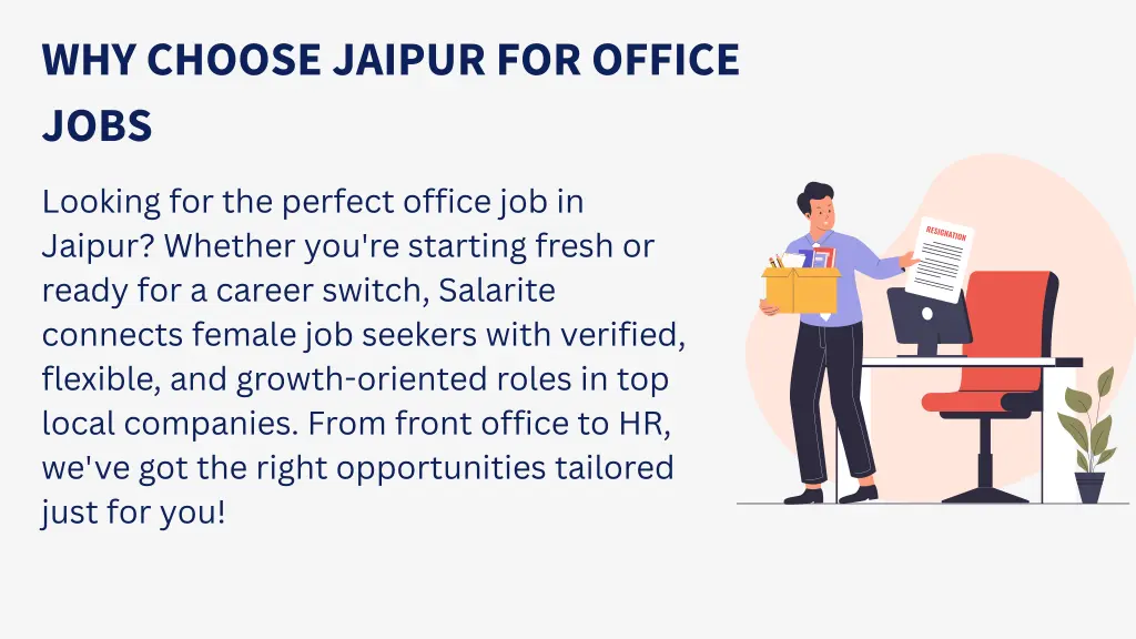 why choose jaipur for office jobs