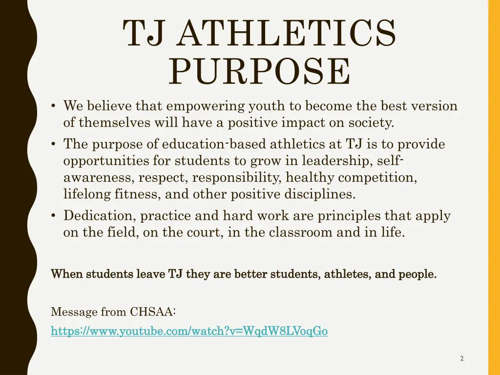 tj athletics purpose we believe that empowering