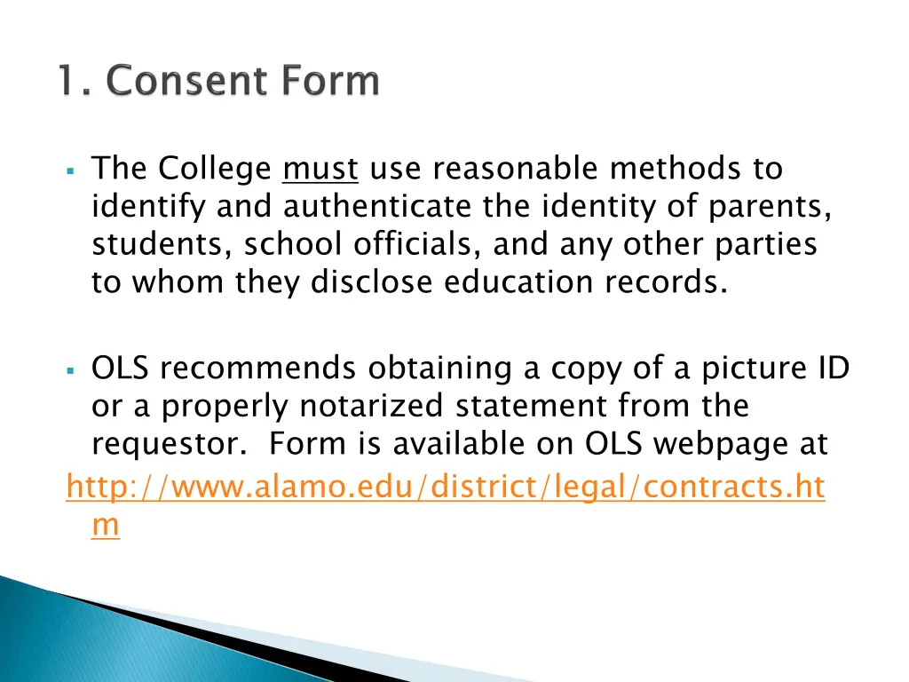 the college must use reasonable methods