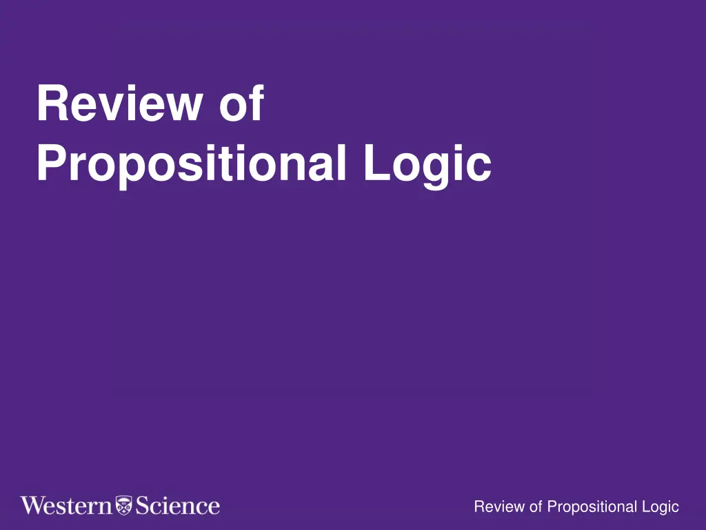 review of propositional logic