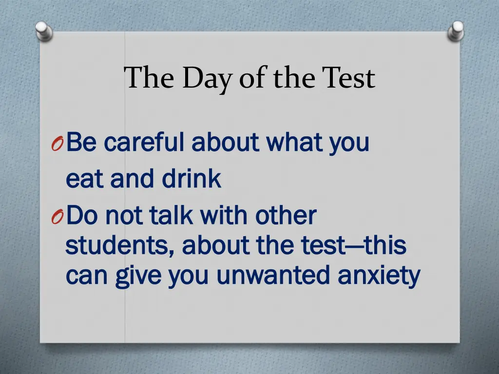 the day of the test
