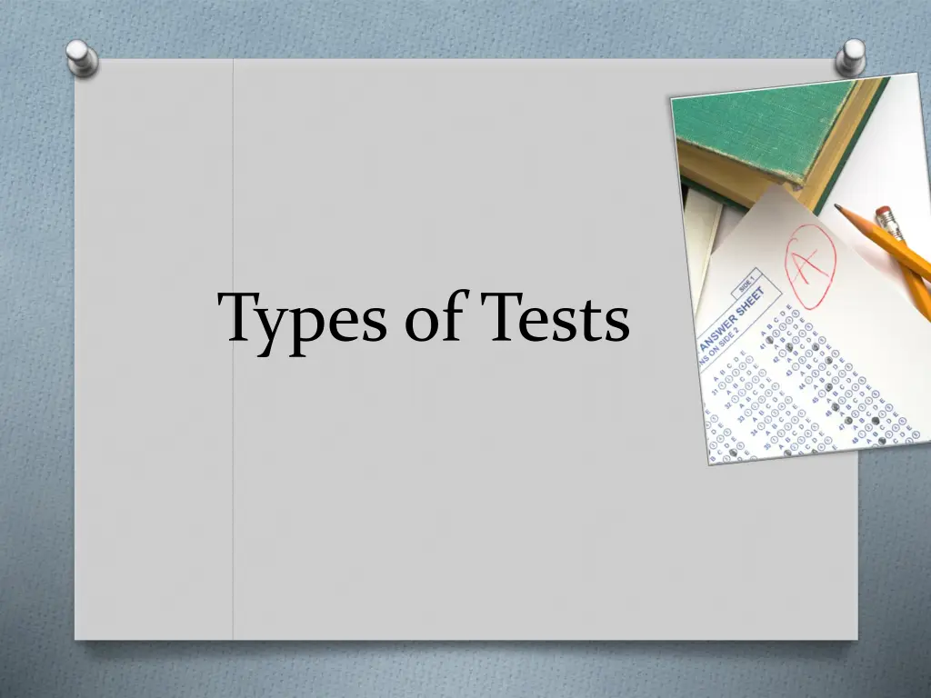 types of tests