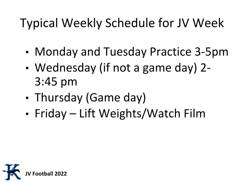 typical weekly schedule for jv week