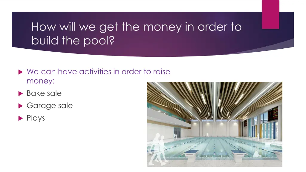 how will we get the money in order to build