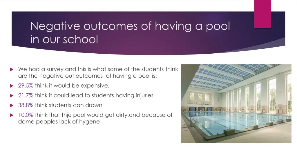 negative outcomes of having a pool in our school