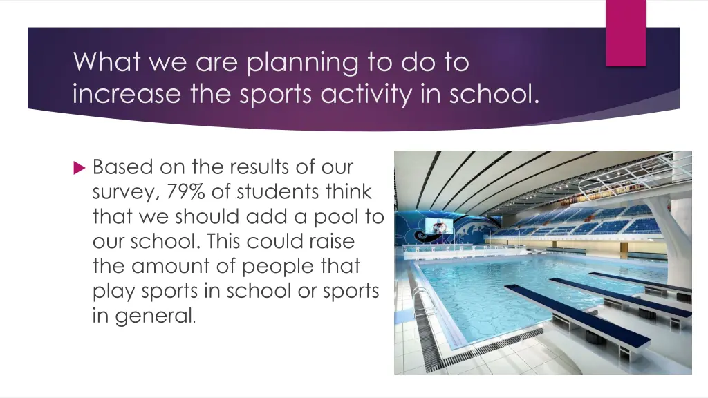 what we are planning to do to increase the sports