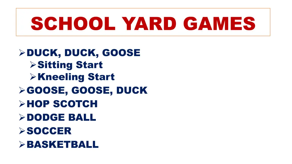 school yard games