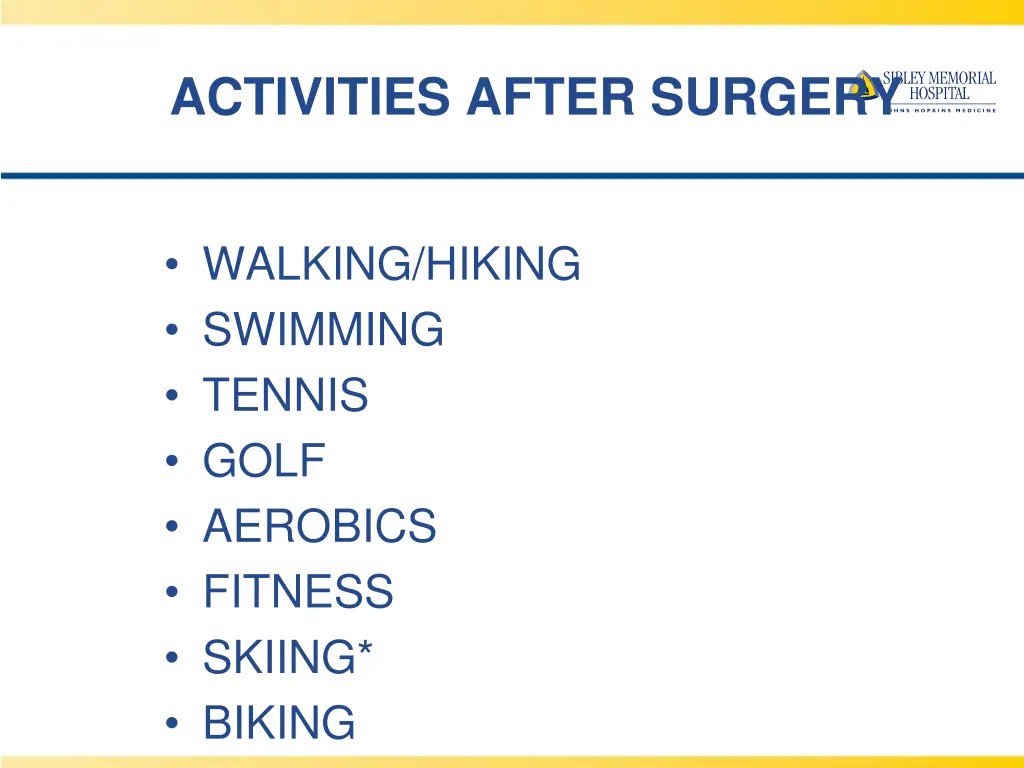 activities after surgery