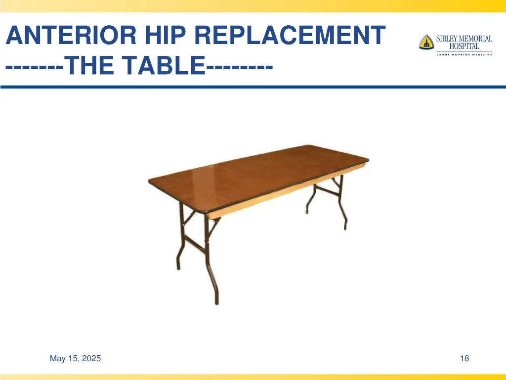 anterior hip replacement the table
