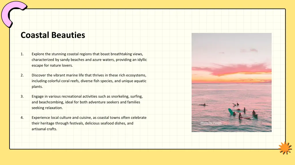 coastal beauties