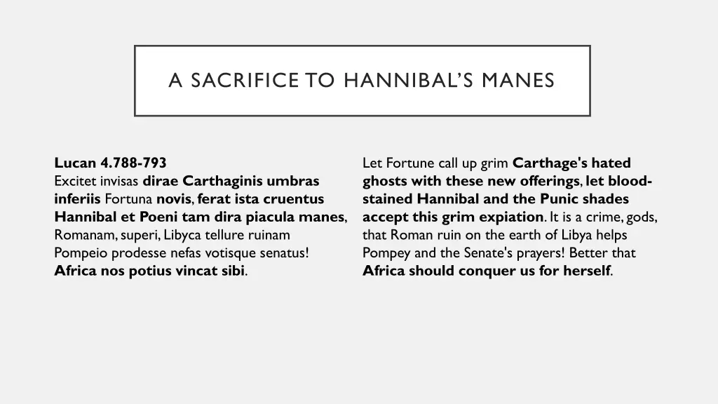 a sacrifice to hannibal s manes