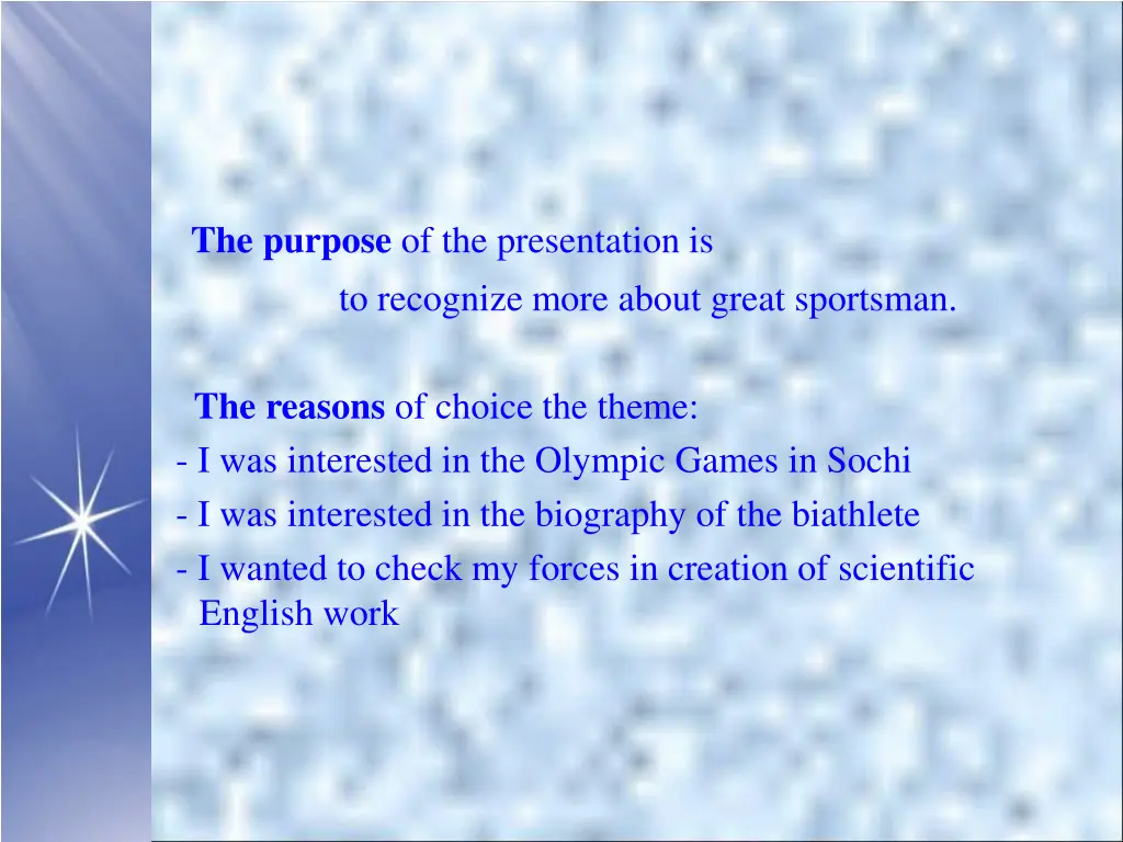 the purpose of the presentation is to recognize