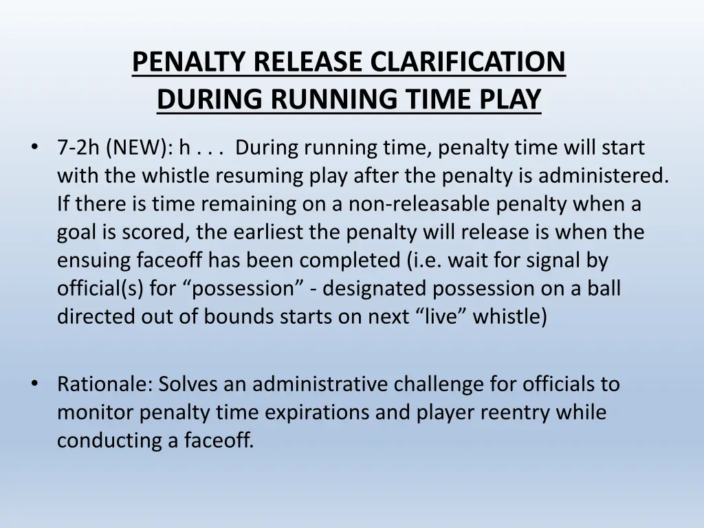 penalty release clarification during running time