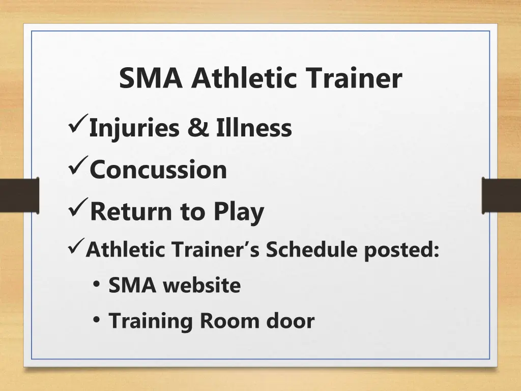 sma athletic trainer injuries illness concussion