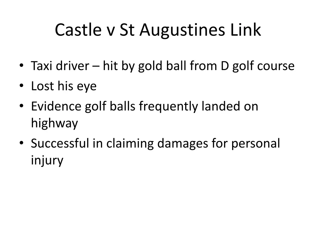 castle v st augustines link