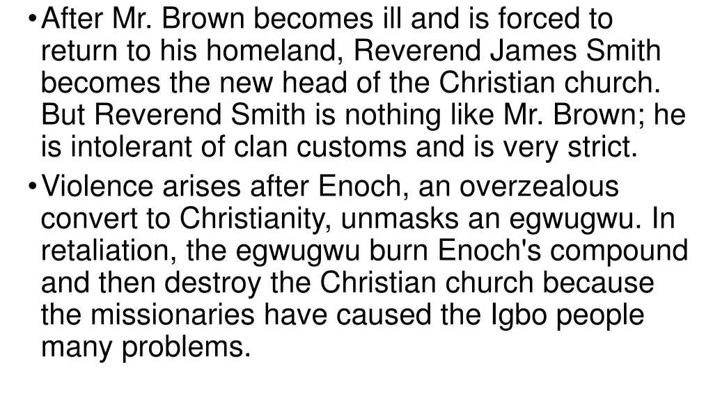 after mr brown becomes ill and is forced