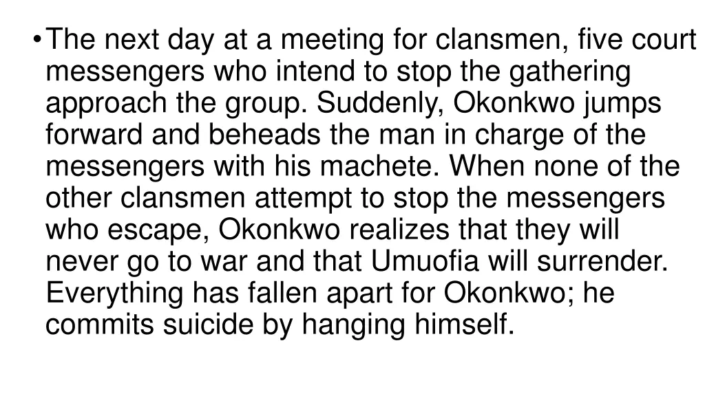 the next day at a meeting for clansmen five court