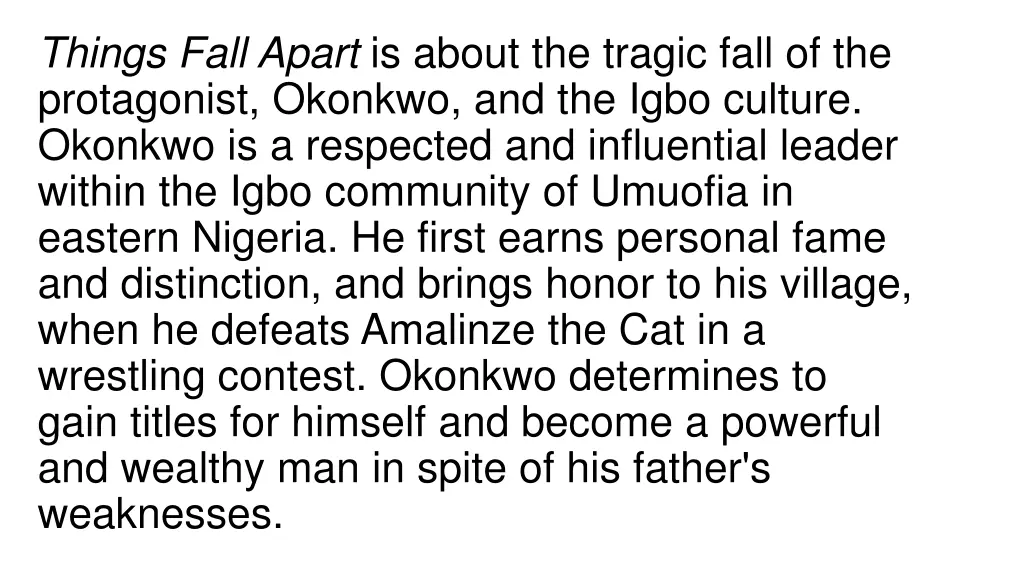 things fall apart is about the tragic fall