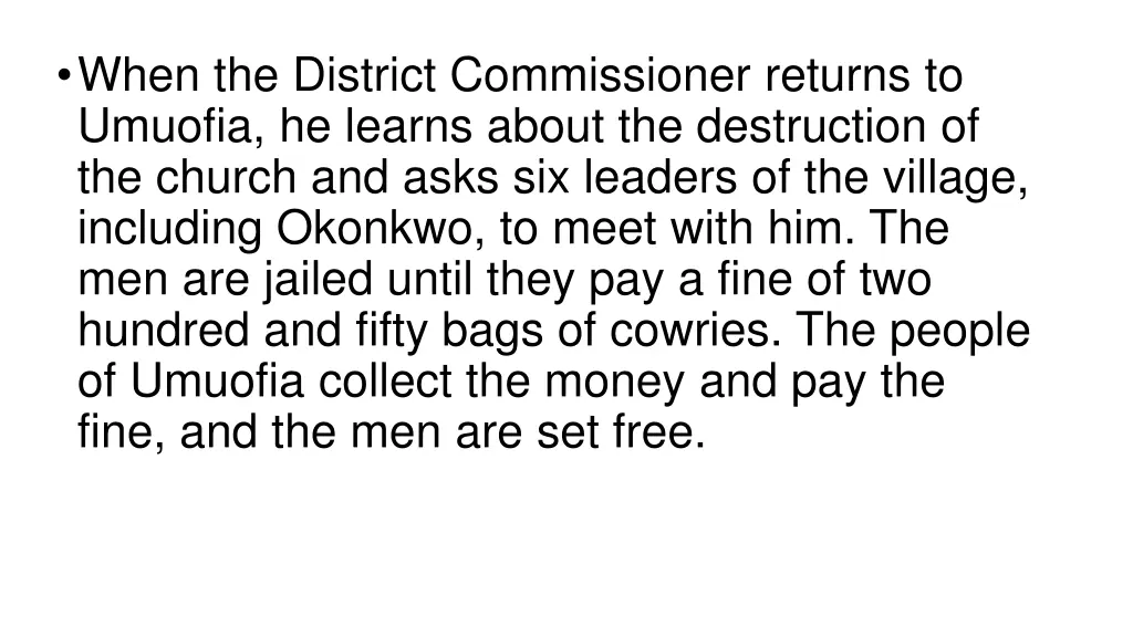 when the district commissioner returns to umuofia