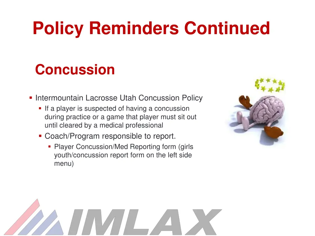 policy reminders continued