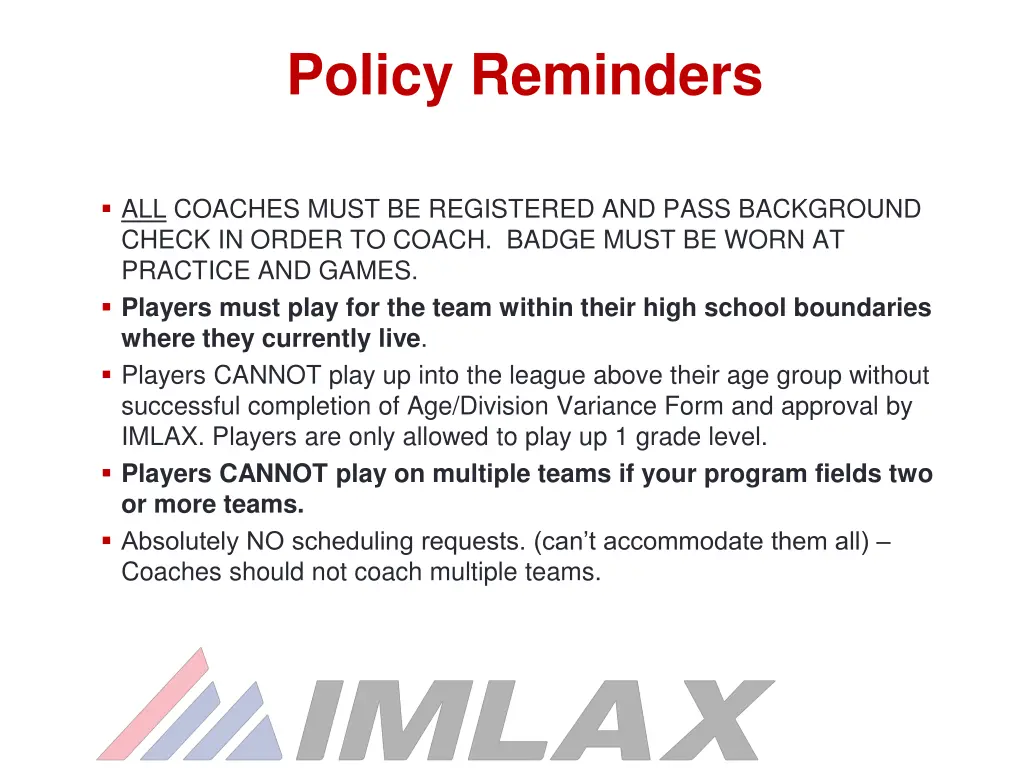 policy reminders