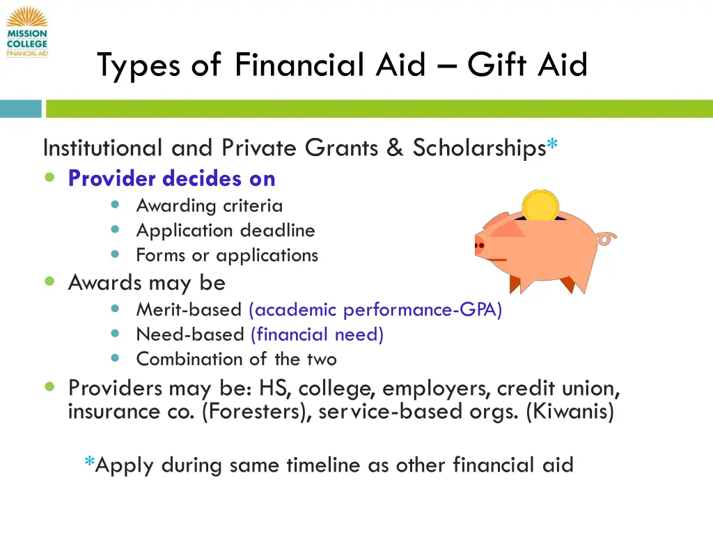 types of financial aid gift aid