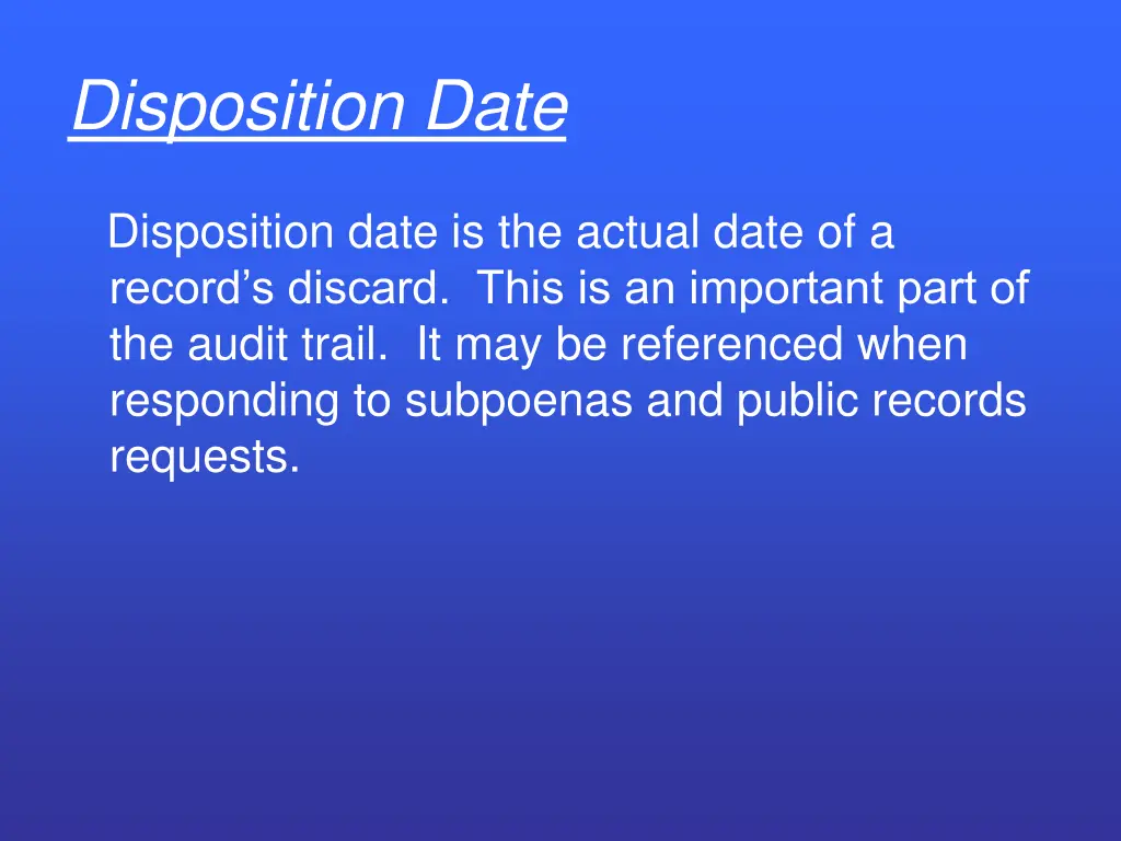 disposition date