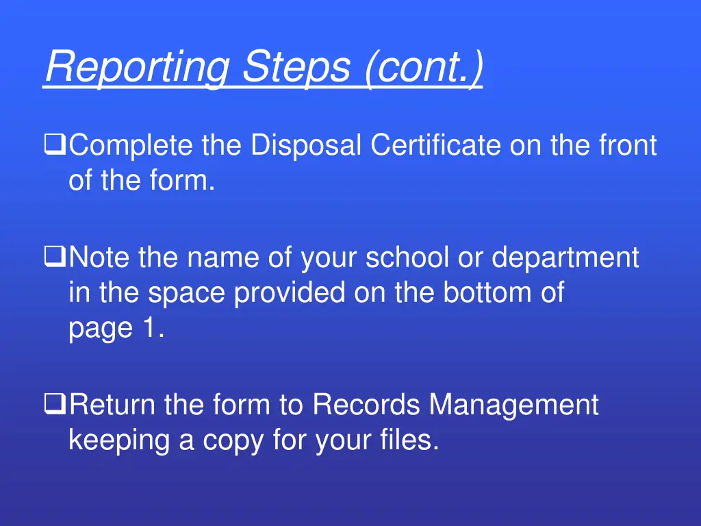 reporting steps cont