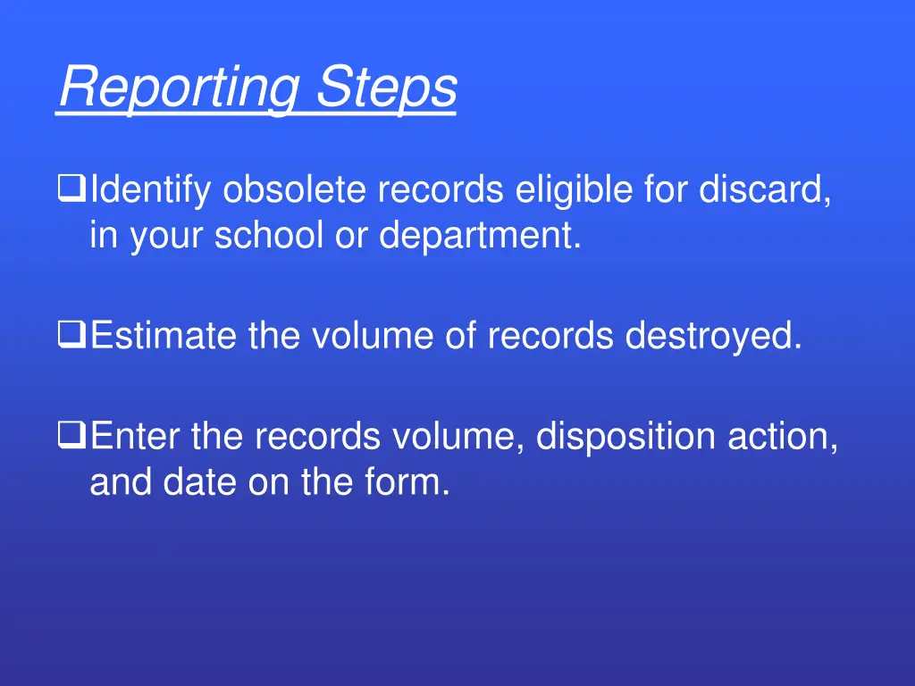 reporting steps