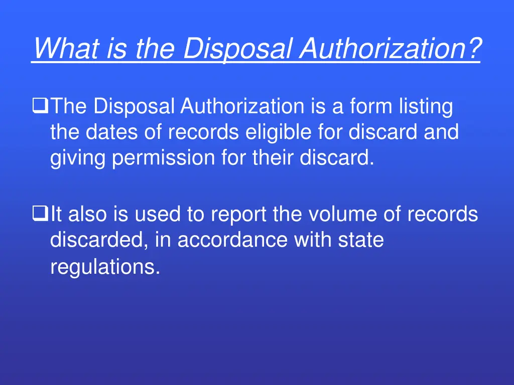 what is the disposal authorization
