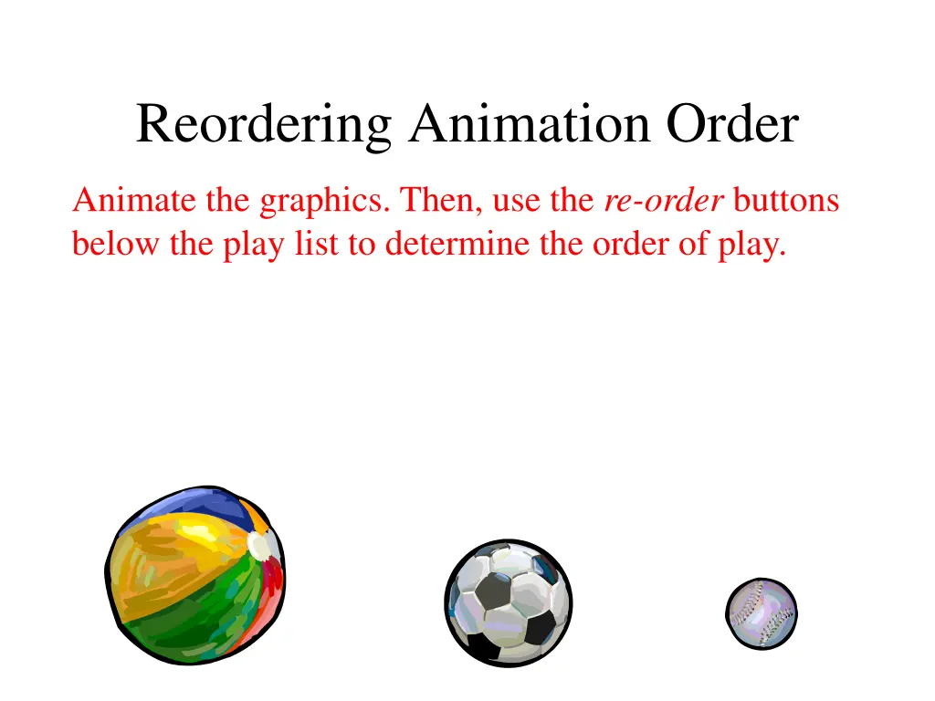reordering animation order